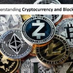 Understanding Cryptocurrency and Blockchain: How this Works?